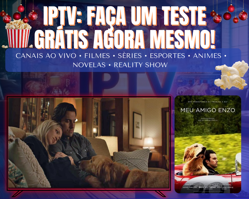 Teste IPTV Grátis: Descubra o Melhor Serviço!